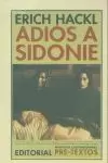 ADIOS A SIDONIE