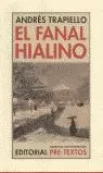 FANAL HIALINO, EL