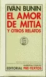 AMOR DE MITIA Y OTROS RELATOS, EL AMOR DE MITIA Y OTROS RELATOS, EL