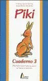 PIKI CUADERNO 3 PIKI CUADERNO 3