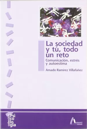 SOCIEDAD Y TU TODO UN RETO