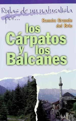 CARPATOS Y LOS BALCANES