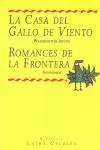 CASA DEL GALLO DE VIENTO,LA