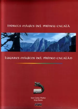 INDRETS MAGICS DEL PIRINEU CATALA