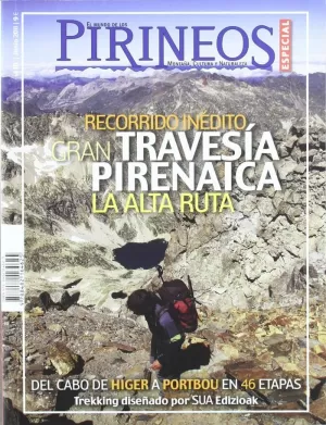 ESPECIAL PIRINEOS 10 - GRAN TRAVESIA PIRENAICA