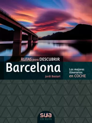 [CAS] BARCELONA, RUTAS PARA DESCUBRIR -SUA