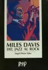 MILES DAVIS DEL JAZZ AL ROCK