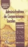 ADMINISTRATIVOS CORPORACIONES LOCALES. SUPUESTOS PRACTICOS