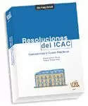 RESOLUCIONES DEL ICAC - COMENTARIOS Y CASOS PRACTI