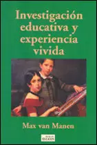 INVESTIGACION EDUCATIVA Y EXPERIENCIA VIVIDA