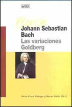 JOHANN SEBASTIAN BACH LAS VARIACIONES GOLDBERG