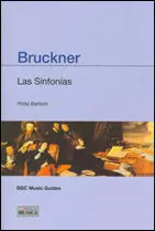 BRUCKNER LAS SINFONIAS