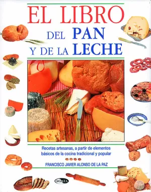 EL LIBRO DEL PAN Y DE LA LECHE