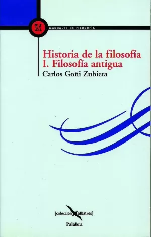 Hª DE LA FILOSOFIA. I. (PALABRA) FILOSOFIA ANTIGUA