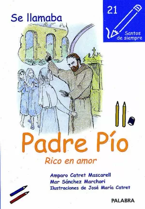 SE LLAMABA PADRE PIO