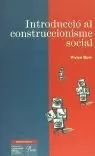 INTRODUCCIO AL CONSTRUCCIONISM