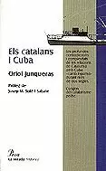 CATALANS I CUBA,ELS