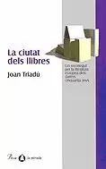 CIUTAT DELS LLIBRES,LA