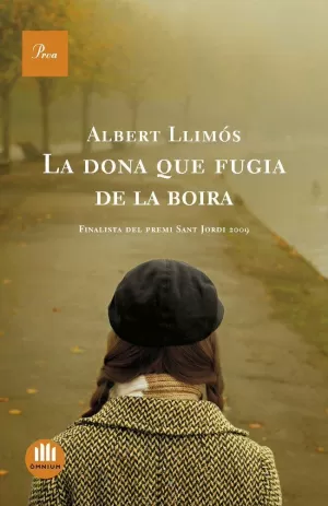 LA DONA QUE FUGIA DE LA BOIRA LA DONA QUE FUGIA DE LA BOIRA