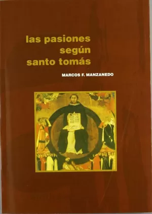 PASIONES SEGUN SANTO TOMAS, LAS