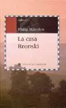 CASA BRONSKI,LA