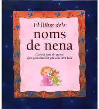 LLIBRE DELS NOMS DE NENA,ELS