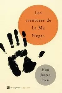 AVENTURES DE LA MA NEGRA,LES