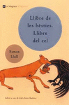 EL LLIBRE DE LES BESTIES.LLIBRE DEL CEL