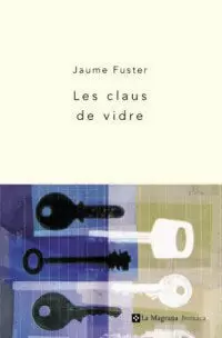 CLAUS DE VIDRE CLAUS DE VIDRE