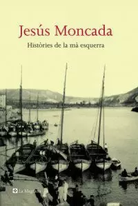 HISTORIES DE LA MA ESQUERRA