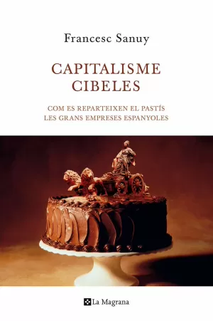 CAPITALISME CIBELES