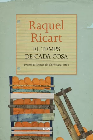EL TEMPS DE CADA COSA EL TEMPS DE CADA COSA