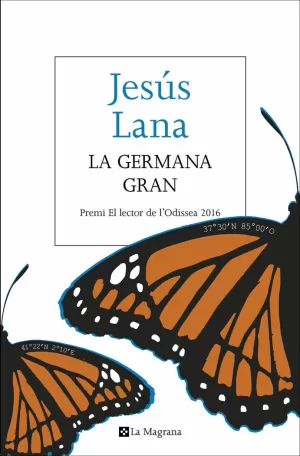 LA GERMANA GRAN (PREMI L'ODISSEA 2016)