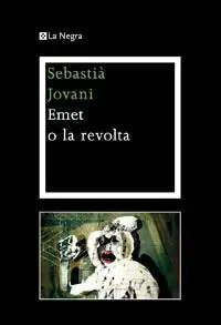 EMET O LA REVOLTA