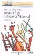 TOCATA I FUGA DEL SENYOR VIOLO