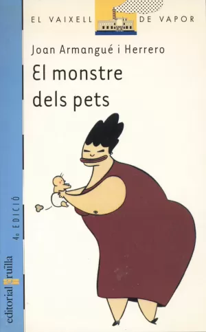 MONSTRE DEL PETS,EL