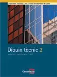 DIBUIX TECNIC 2 BATXILLERAT