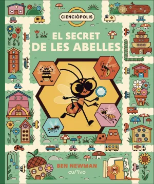 CIENCIÒPOLIS: EL SECRET DE LES ABELLES