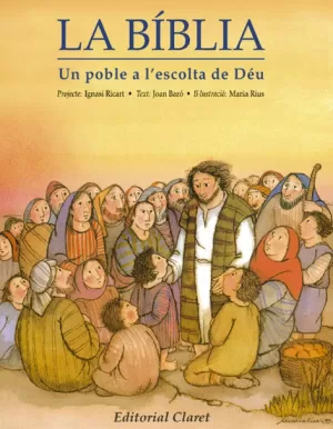 BIBLIA UN POBLE A L'ESCOLTA DE