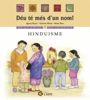 DEU TE MES D¦UN NOM: 1: HINDUISME