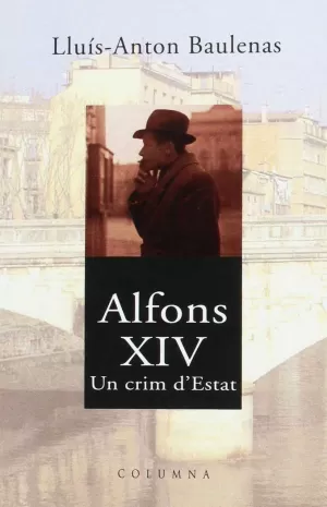 ALFONS XIV UN CRIM D'ESTAT