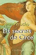 ELS SECRETS DEL CIRCE