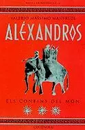 ALEXANDROS ELS CONFINS DEL MON (3A PART)