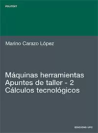 MAQUINAS HERRAMIENTAS-2-APUNTES DE TALLER