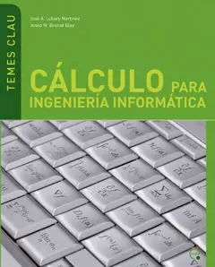 CÁLCULO PARA INGENIERÍA INFORMÁTICA