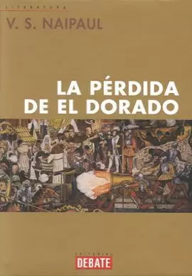PERDIDA DE EL DORADO,LAS