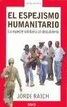 ESPEJISMO HUMANITARIO, EL ESPEJISMO HUMANITARIO, EL