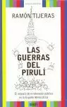 LAS GUERRAS DEL PIRULI