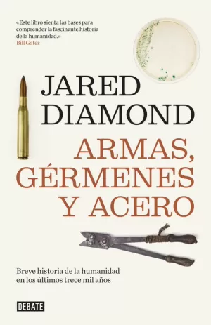 ARMAS, GÉRMENES Y ACERO