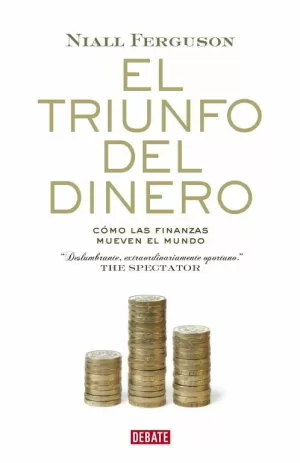 TRIUNFO DEL DINERO EL